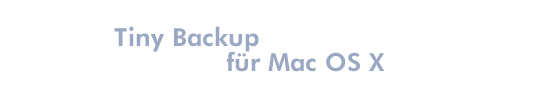 Tiny Backup für Mac OS X