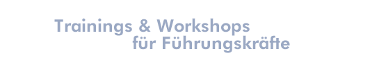 Trainings & Workshops für Führungskräfte